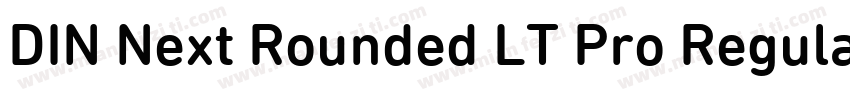 DIN Next Rounded LT Pro Regular字体转换
